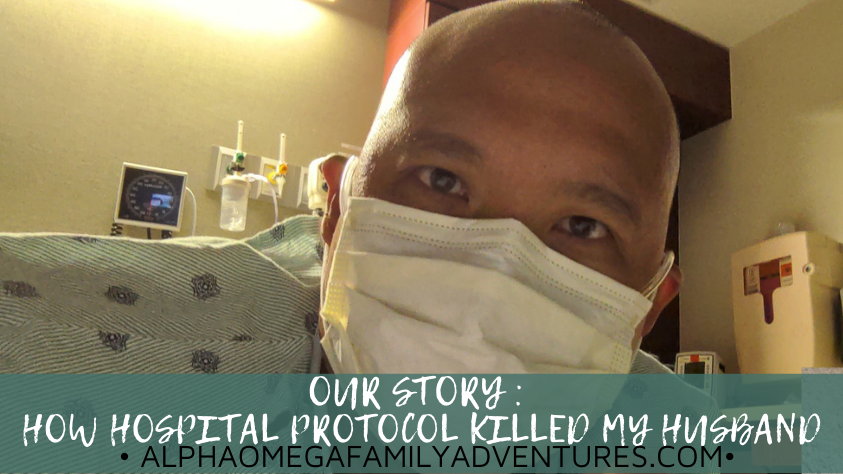 Due to Rigid Hospital Protocol, Our COVID Story Doesn’t Have a Happy Ending…